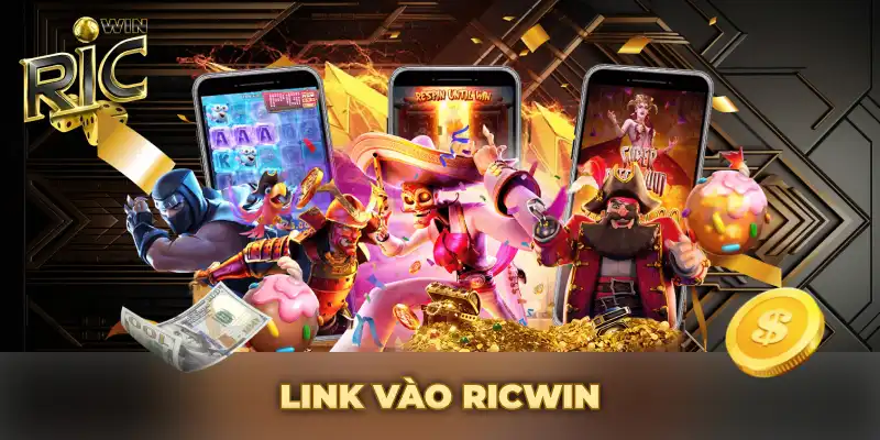 Link vào ricwin không bị chặn